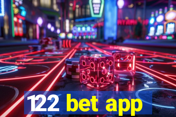 122 bet app